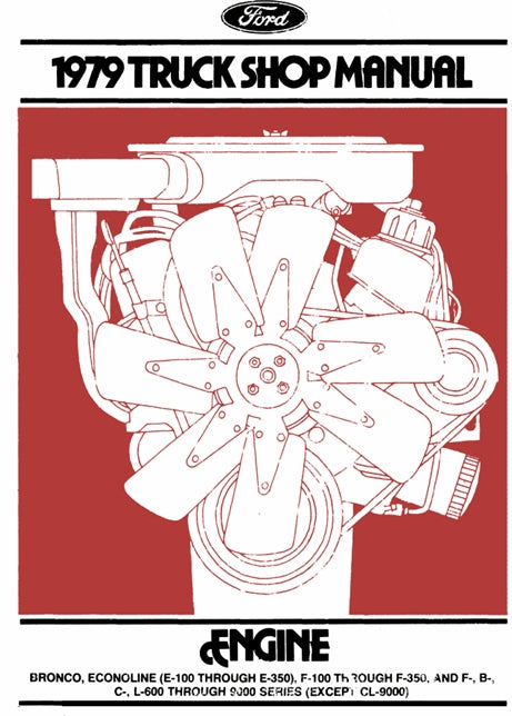 1979 Ford Truck Shop Manual Engine