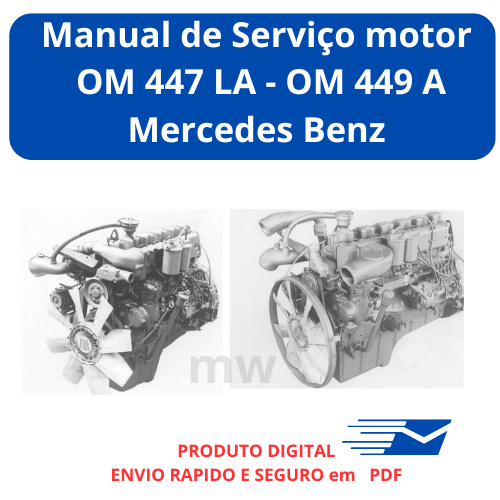 Manual de Oficina motores OM 447 LA - OM 449 A
