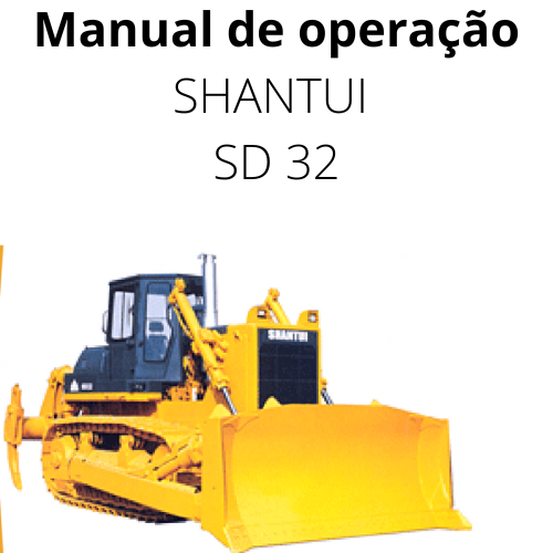 Manual de operação SHANTUI SD 32