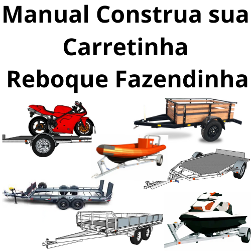 Projeto De Uma Carretinha Reboque Fazendinha Artesanal/ PDF