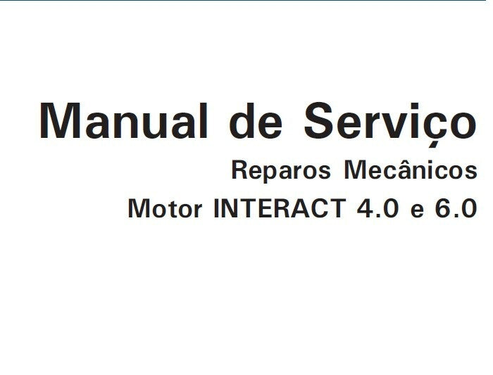 Manual De Serviço Reparos Motor Interact Cummins 4.0 E 6.0