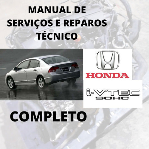 Manual De Serviços Honda Civic Sohc 1.8 + Diagramas Eletricos