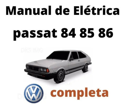 Esquema Elétrico E Localização De Componentes Passat 86-88