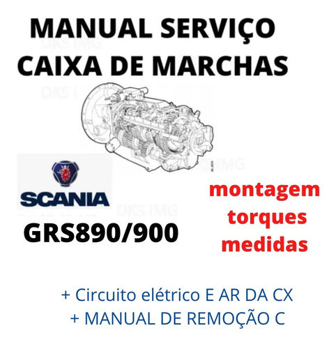 Manual Serviço Cx Cambio Scania Gr900 + guia elétrico do cambio 98