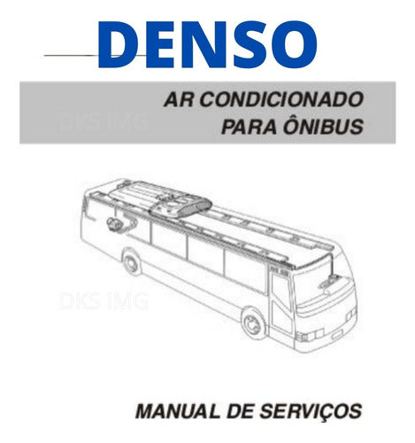 Manual De Serviço Ar Condicionado Denso Ônibus Ld8i, 6c500c