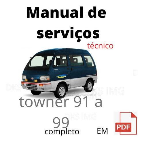 Manual De Serviços Oficina Towner. 93 A 99