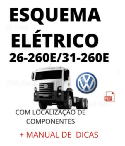 Esquema Elétrico Volkswagen 26-260 31-260 Vw Man