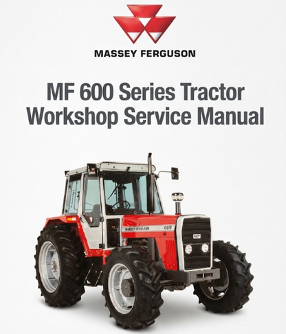 MF 600 Series Workshop Manual