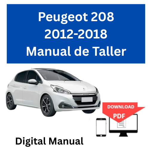 Peugeot 208 2012-2018 Manual de Taller