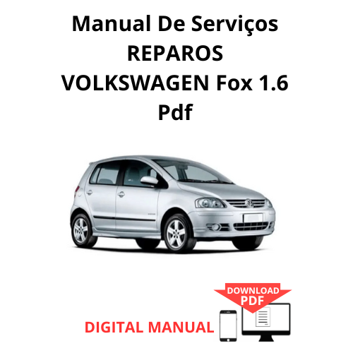 Manual De Serviços REPAROS VOLKSWAGEN Fox 1.6 Pdf