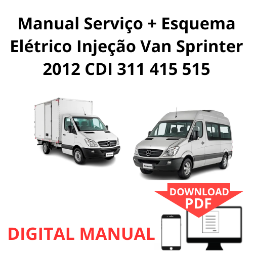 Manual Serviço + Esquema Elétrico Injeção Van Sprinter 2012 CDI 311 415 515
