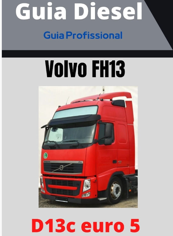 Manual de Serviços Diagramas Esquema eletricos volvo  fh D13c euro 5