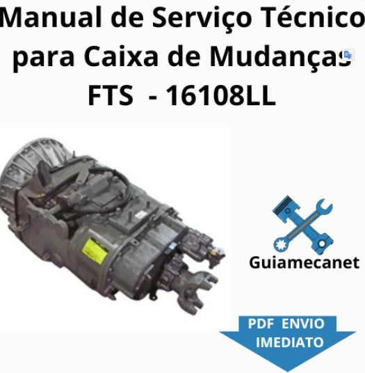 Manual de Serviço Técnico para CAMBIO FTS - 16108LL