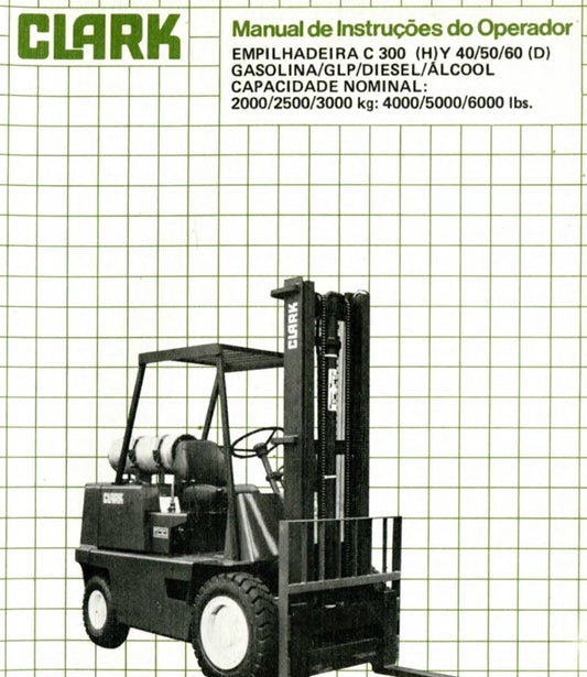 Manual Clark instruções c300 Clark C300 Ny 40 - 50 - 60