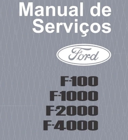 Manual DE SERVIÇO FORD F100 F1000 F2000 F4000