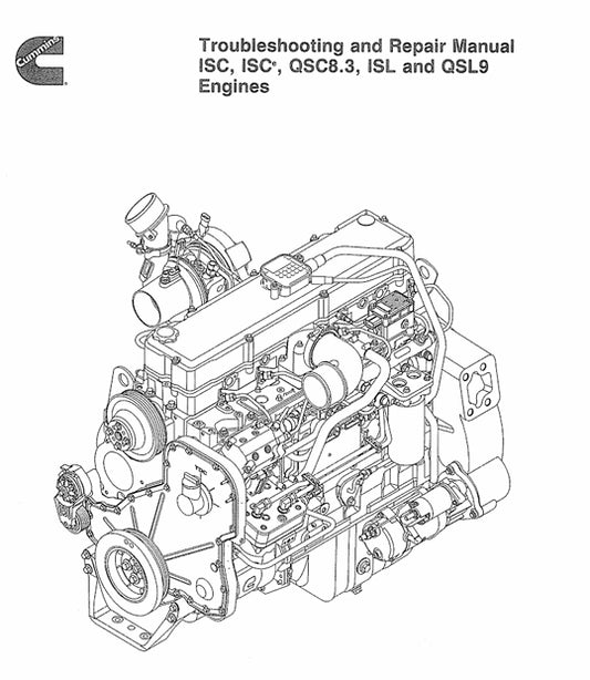 Cummins QSL-9 Troubleshooting and Repair Manual 8.3 ISL QS9