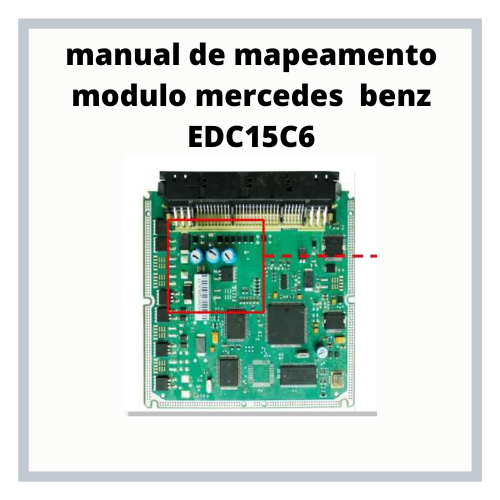 Manual de esquema modulo mercedes benz EDC15C6 REPARO ECU DIESEL