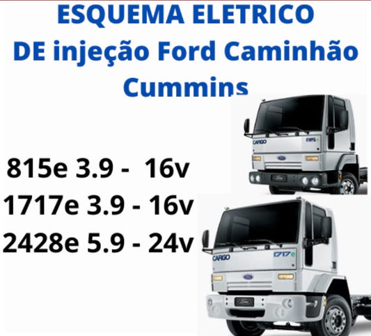 ESQUEMA ELÉTRICO  Ford cargo Cummins 815 - 1717 - 2428 completo