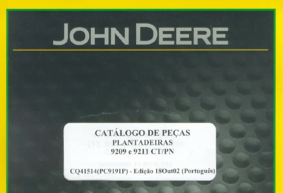 Catálogo de Peças Plantadeira John Deere PL 9209 e 9211