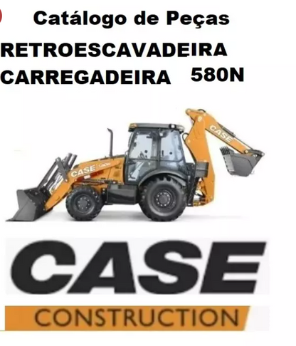 Catálogo De Peças Retroescavadeira Carregadeira Case 580n - (2021)