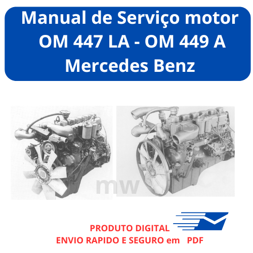 Manual de Oficina motores  OM 447 LA - OM 449 A