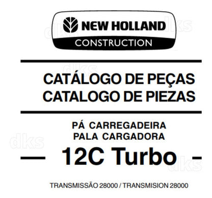 Catalogo De Peças new holland Trator Pá Carregadeira 12c Turbo