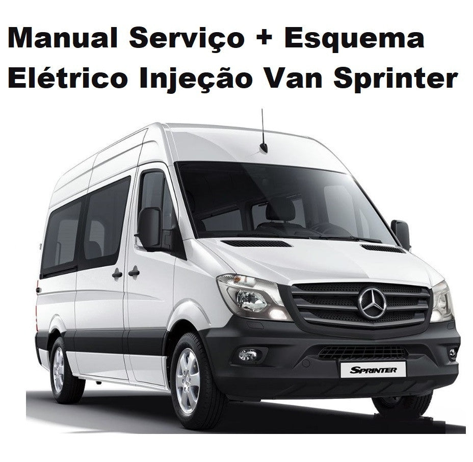 Manual Serviço + Esquema Elétrico Injeção Van Sprinter 2012 CDI 311 415 515