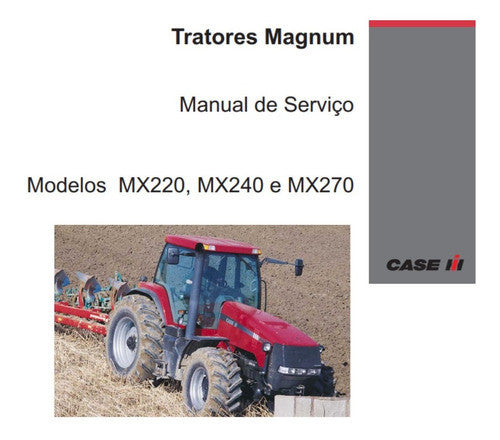 Manual De Serviço Case Mx220 mx240 mx270