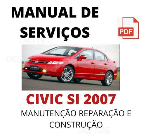 Manual De Serviço Honda Civic Si 2007