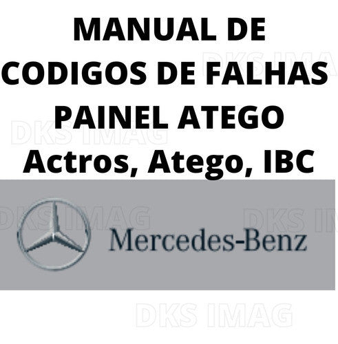 Manual De Codigos De Falhas Painel Atego Actros Atego Ibc