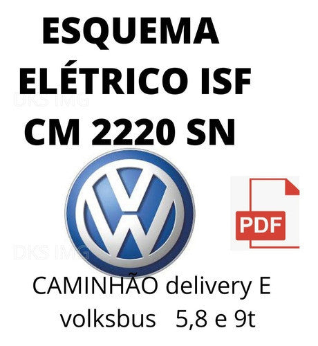 Esquema Elétrico Mvw Delivery Volksbus 5, 8, 9t Is Cm2220sn