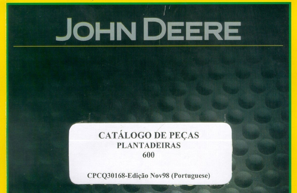 Catálogo de Peças John Deere Plantadeiras 600