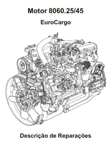 Manual De Serviço Oficina Iveco Motor 8060.25/45