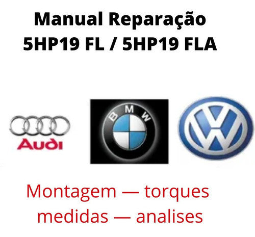 Manual De Reparos Câmbio Automático 5hp19 Fl / 5hp19 Fla