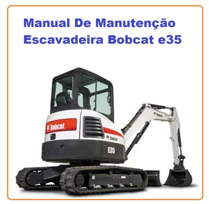 Manual De Manutenção Escavadeira Bobcat e35