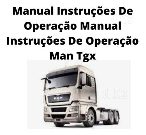 Manual Instruções De Operação Man Tgx