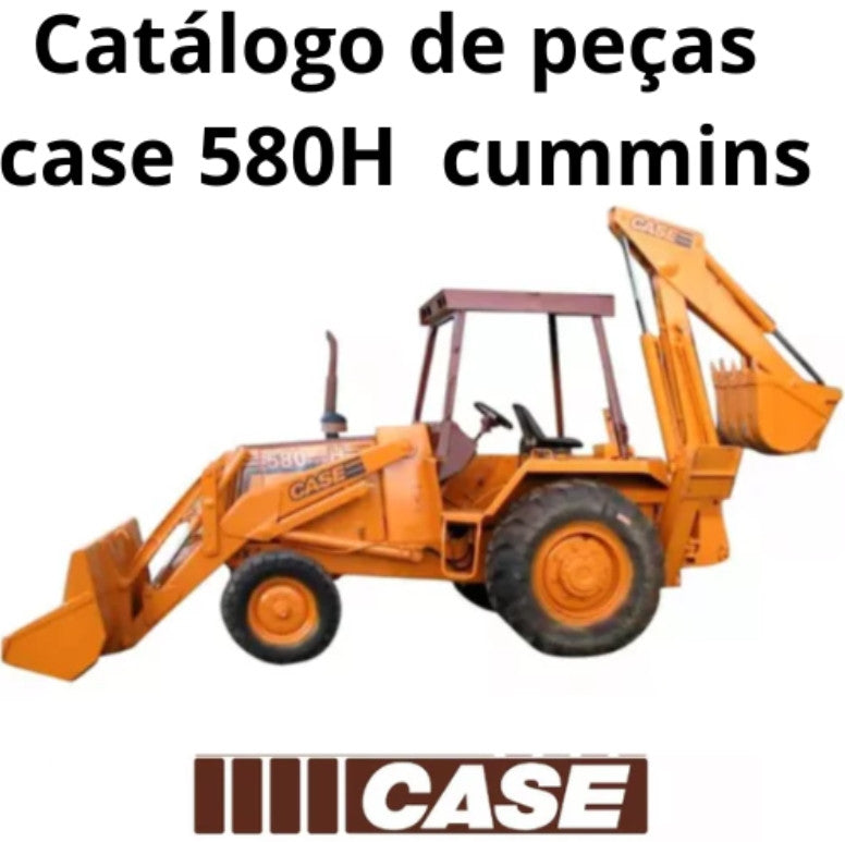 Catálogo de peças case 580h 580 H - cummins