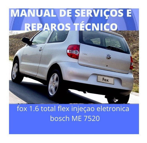 Manual De Serviços REPAROS VOLKSWAGEN Fox 1.6 Pdf