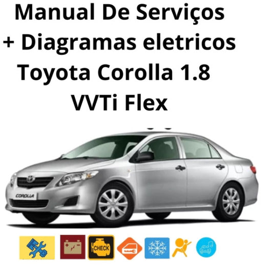 Manual De Serviços Toyota Corolla 1.8 VVTi Flex completo