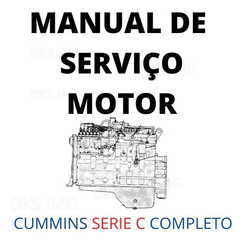 Manual De oficina reparação Motor Cummins Série C Completo