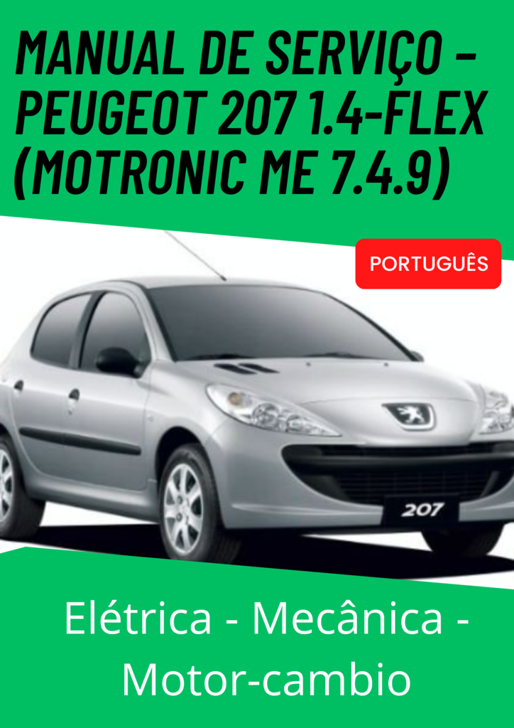 MANUAL DE SERVIÇO – PEUGEOT 207 1.4-Flex (Motronic ME 7.4.9)