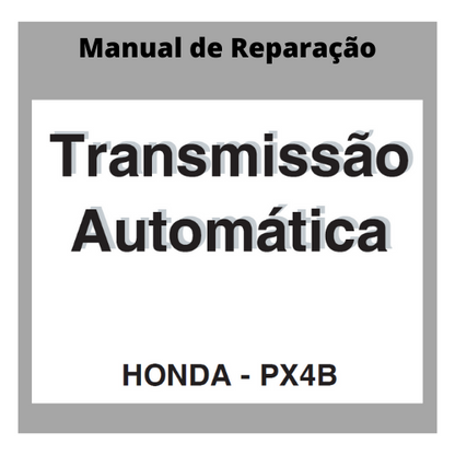 Manual Reparação Oficina Câmbio Px4b Honda Accord Prelude