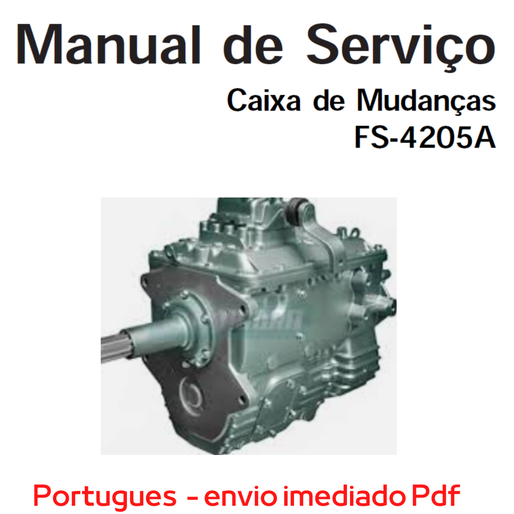 Manual de reparação Caixa de Mudancas Fs 4205 A - fs4205a