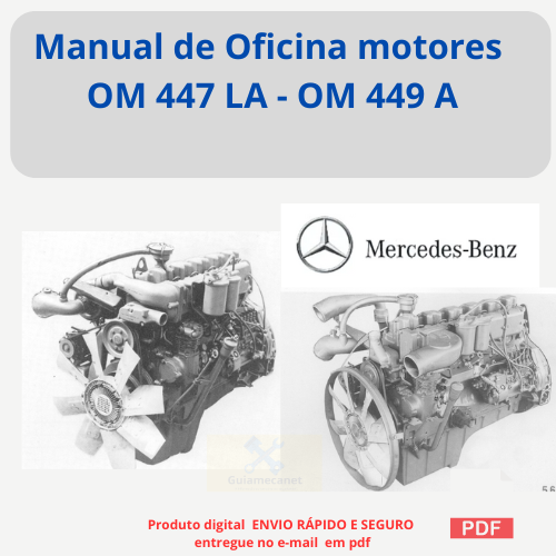 Manual de Oficina motor OM 447 LA - OM 449 A Mercedes Benz