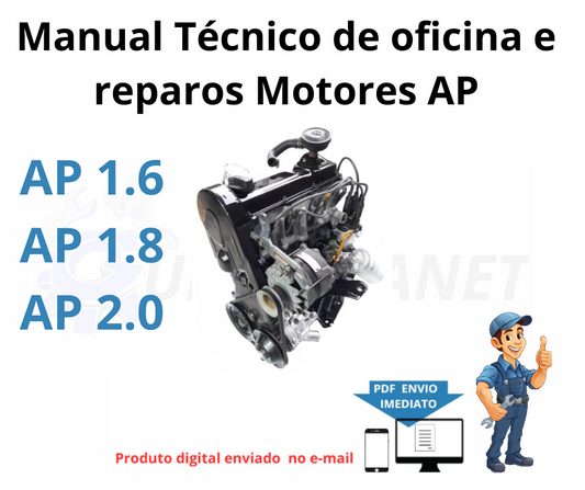 Manual Técnico de oficina e reparos Motores Ap 1.6 / Ap 1.8 / Ap 1.8s / Ap 2.0 g