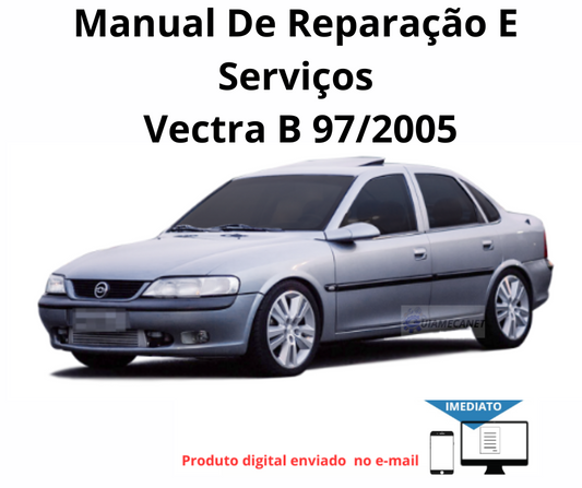 Manual De Reparação 97 A 2005 Vectra B