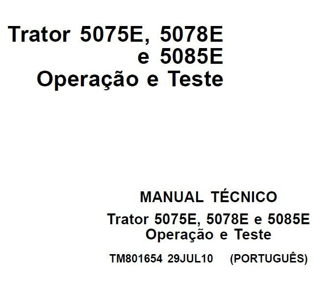 MANUAL TÉCNICO Operação e Teste Tratores John Deere 5075E 5078E 5085E