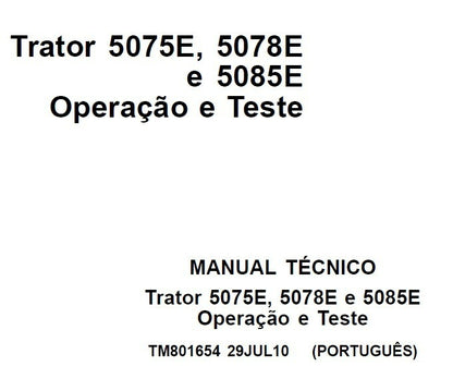 MANUAL TÉCNICO Operação e Teste Tratores John Deere 5075E 5078E 5085E