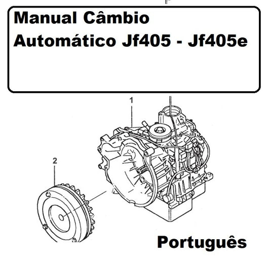 MANUAL REPARAÇÃO CAMBIO JF405-E JACTO