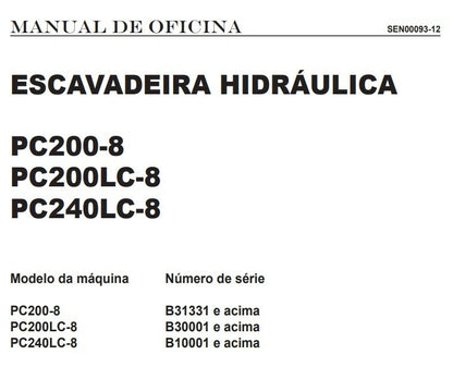 Manual de oficina PC 200 e 240 LC -8k - Komatsu+ diagramas e codigos de falhas